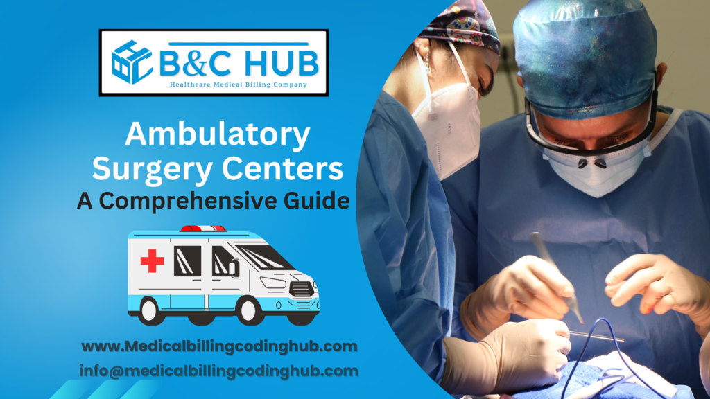 Ambulatory Surgery Centers